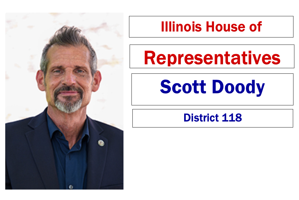 Scott Doody – Illinois House of Representatives  District 118
