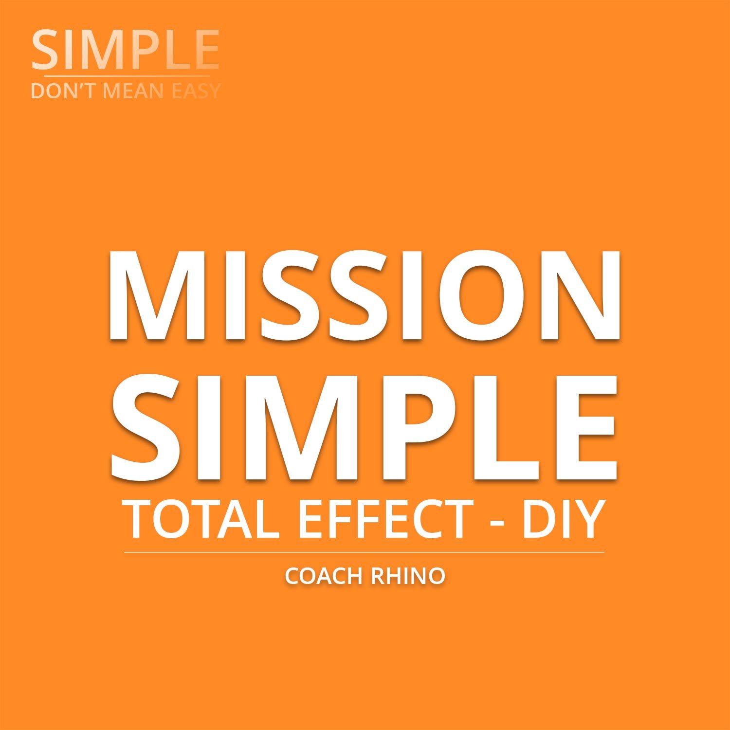 MISSION SIMPLE Total Effect Index - DIY Banner