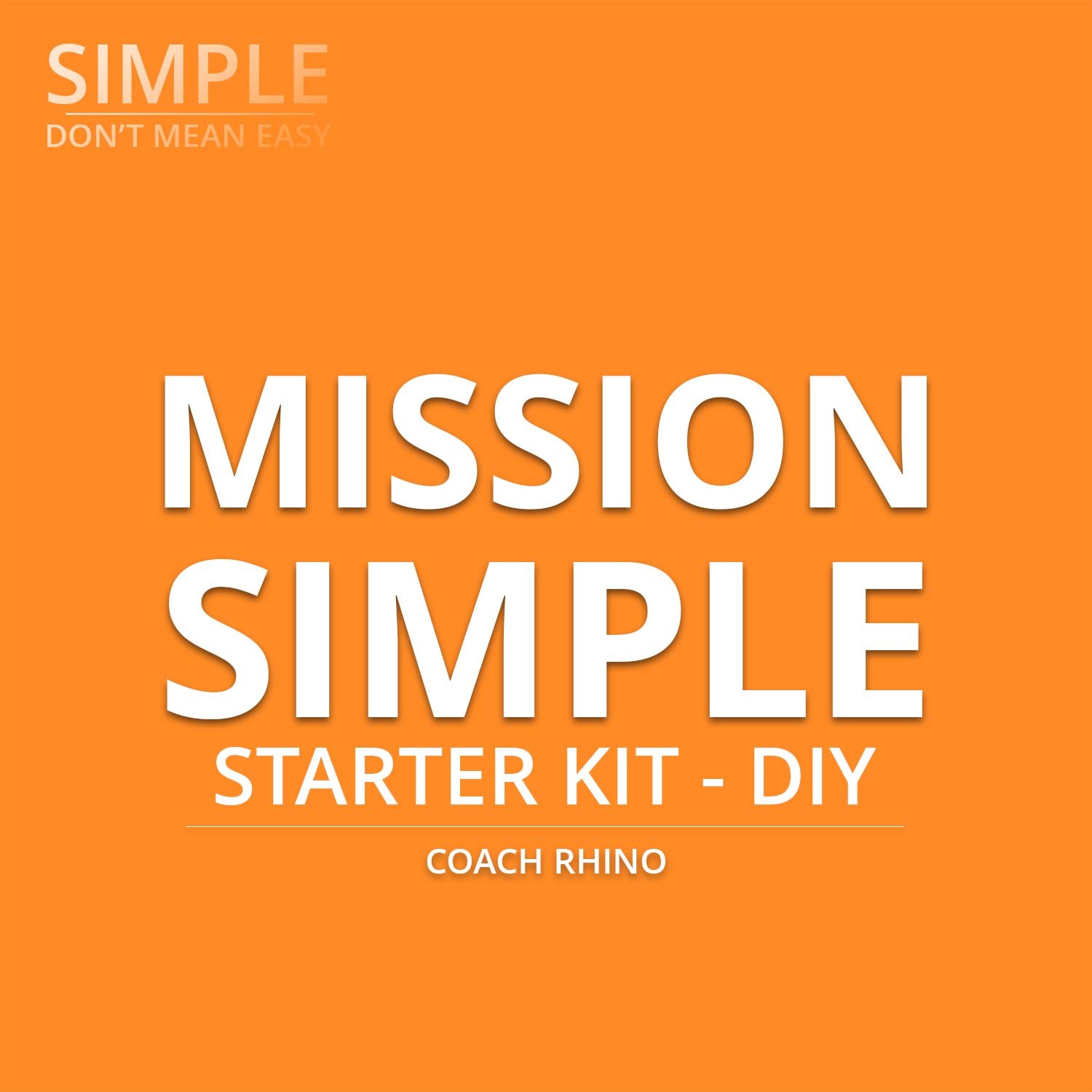 MISSION SIMPLE Starter Kit - DIY Banner