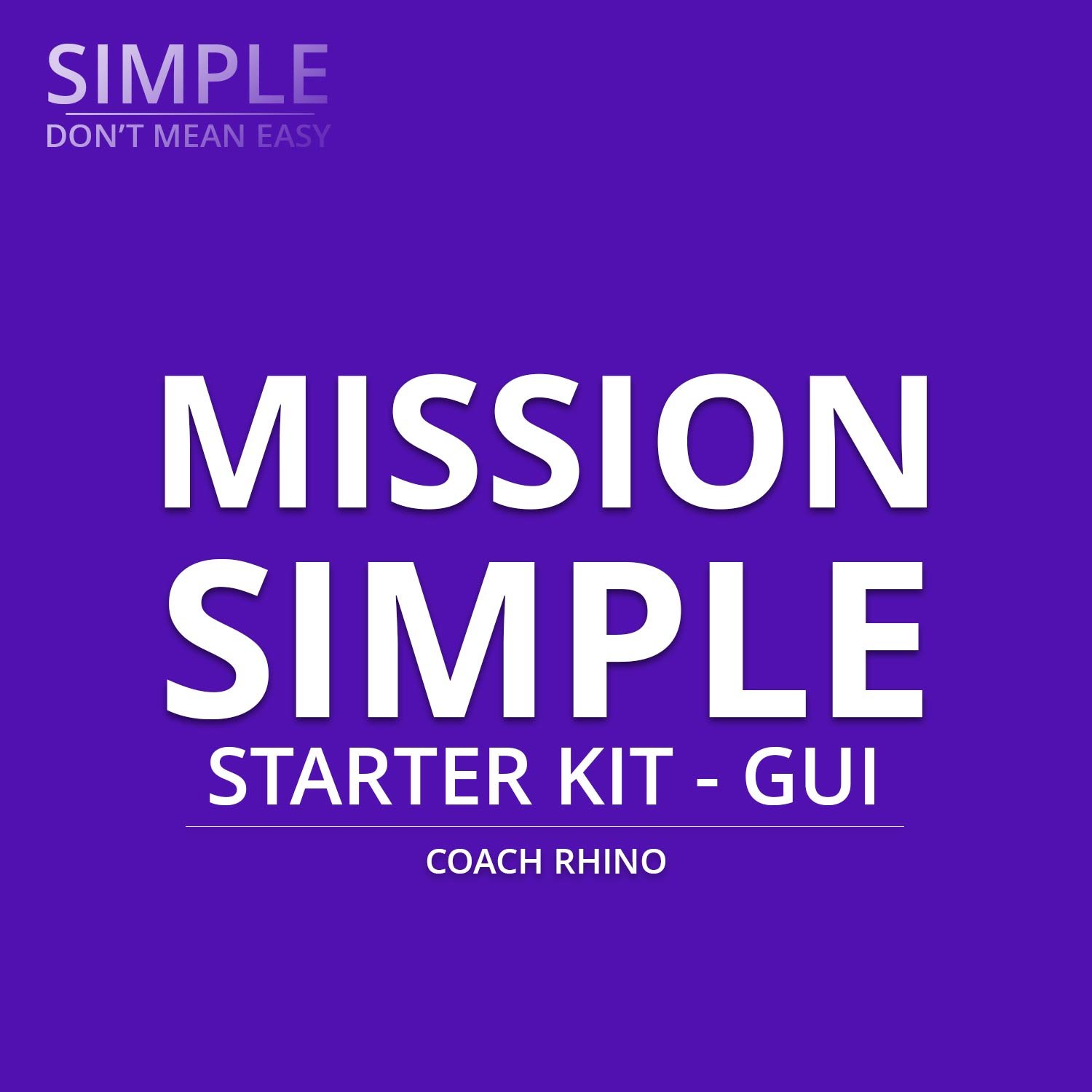 MISSION SIMPLE Starter Kit - GUI Banner