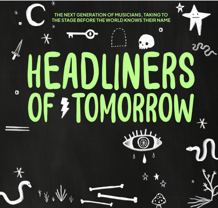 Headliners of TomorroW