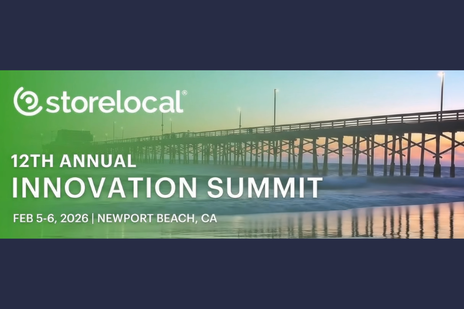 12th Annual Storelocal Innovation Summit