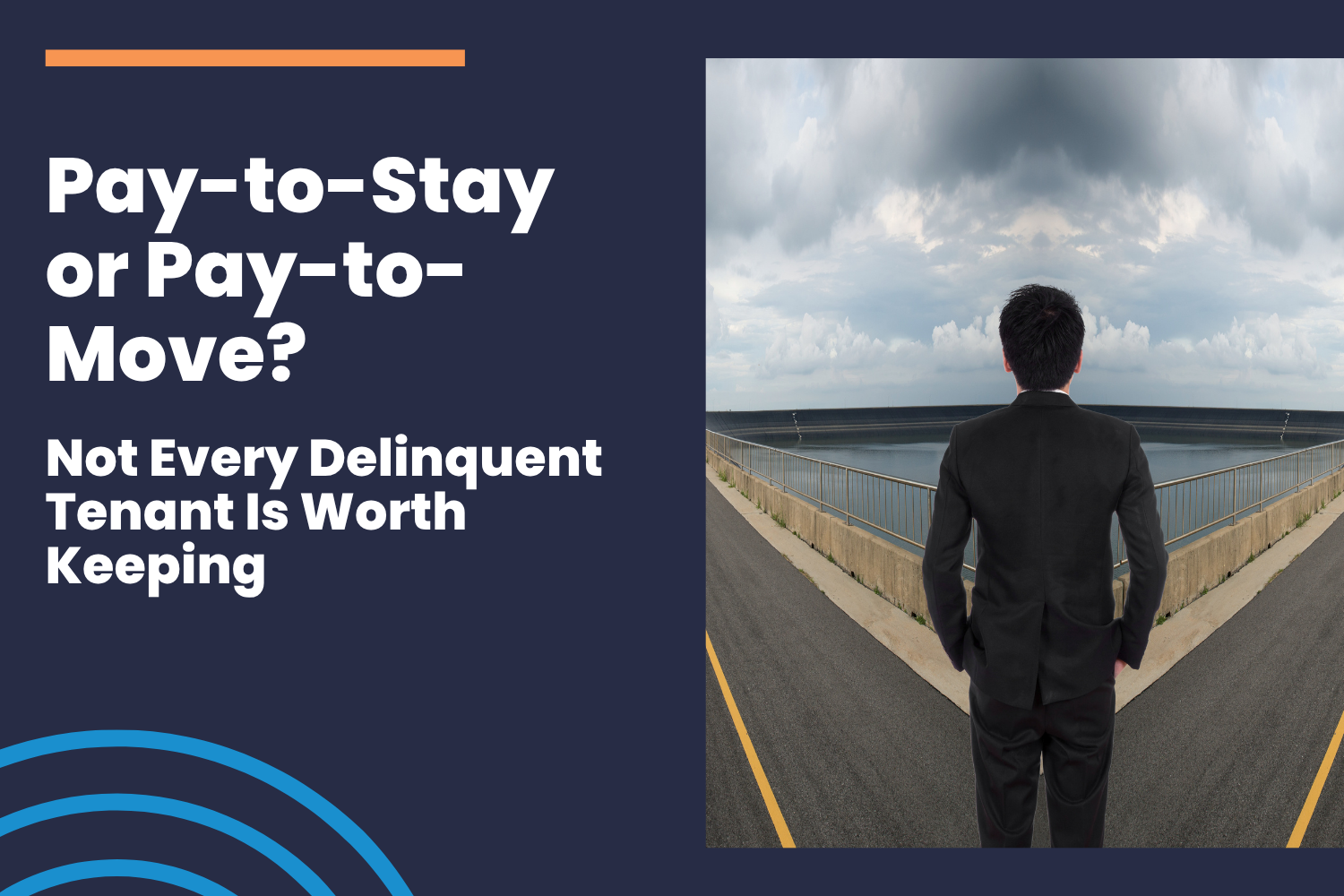 Pay-to-Stay or Pay-to-Move? Not Every Delinquent Tenant Is Worth Keeping