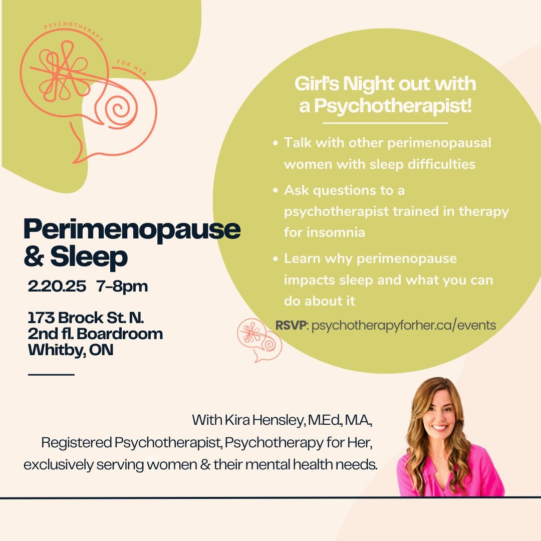 Reserve your spot today! Free, but limited seating. 
RSVP: PsychotherapyForHer.ca/events

#insomnia 
#sleep 
#perimenopause
#psychotherapy