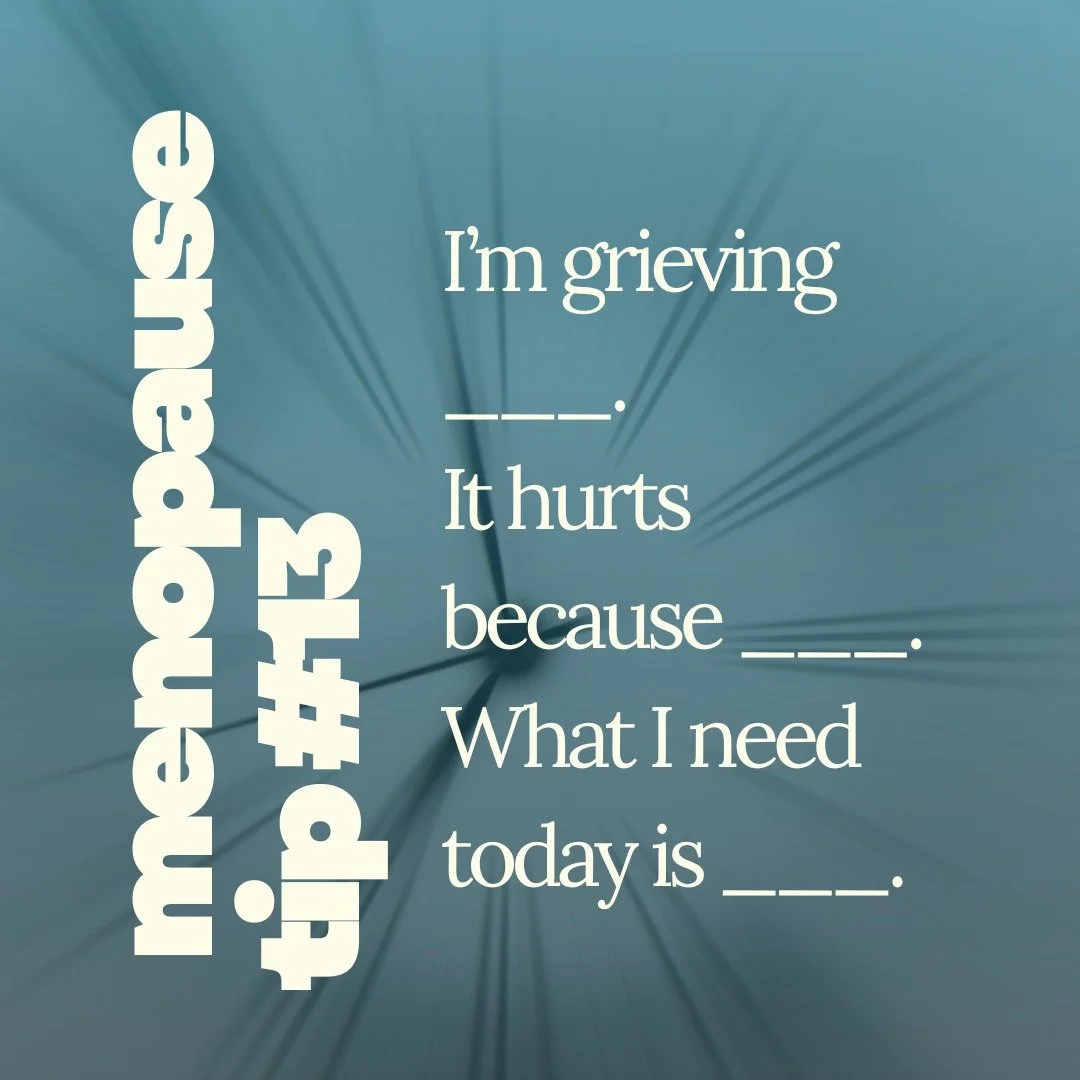 When you can name the loss, you can respond with care.
Identify one need, and then choose one small action that offers comfort (not a solution) today.

#journalingforhealing #therapytools #midlifewomen