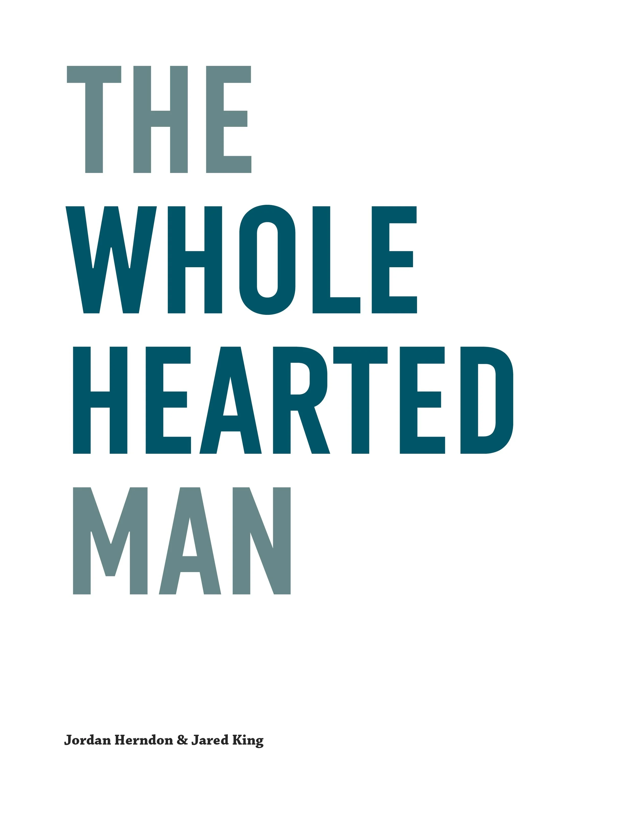 The Wholehearted Man E-book