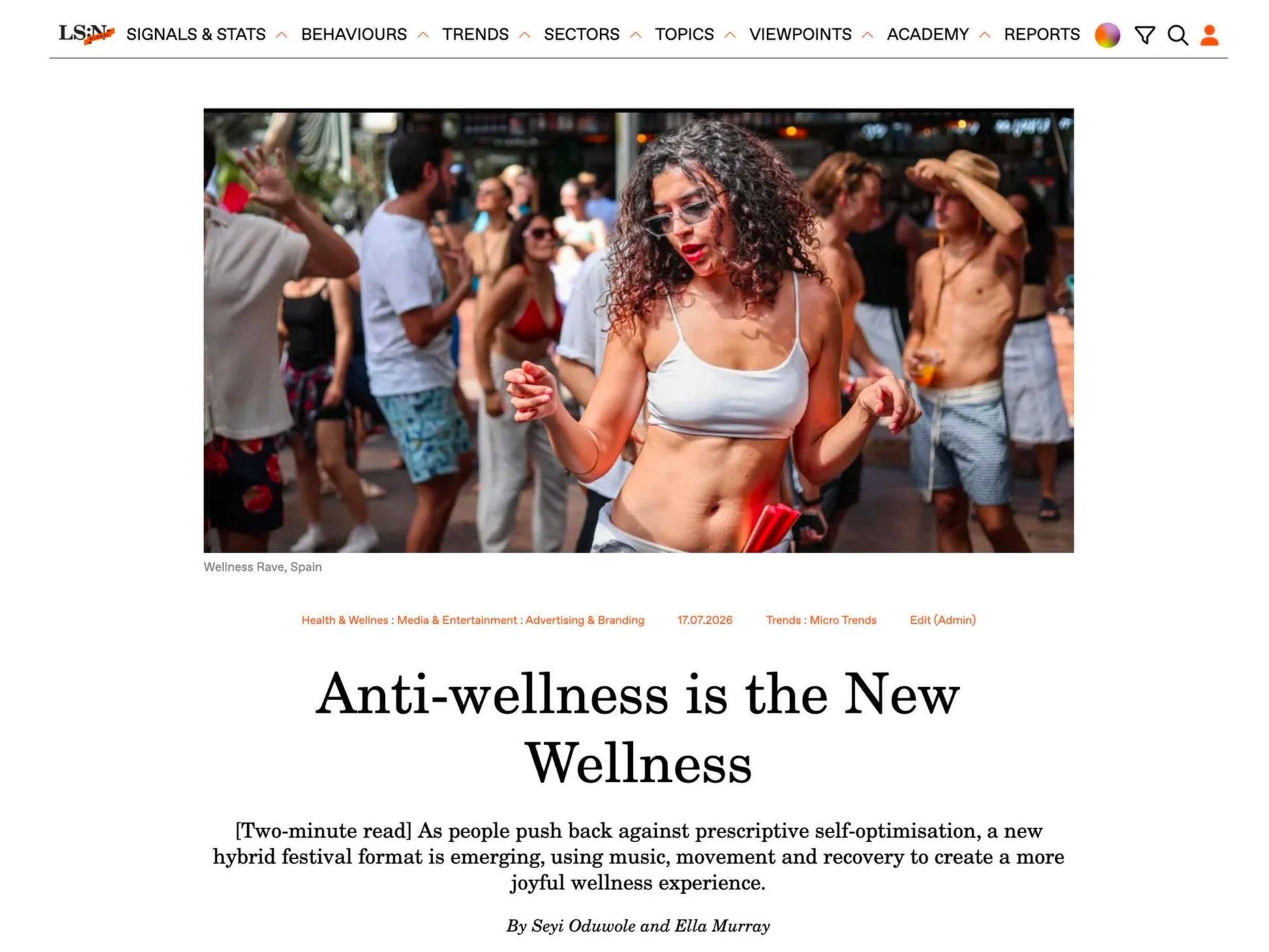 Longevity Rave featured as a case study reflecting microtrend in the rise of 'balanced hedonism' -  Gen Alpha and younger Gen Z cohorts are embracing anti-wellness wellness festivals, rejecting hyper-optimised lifestyles and instead sober-curious and