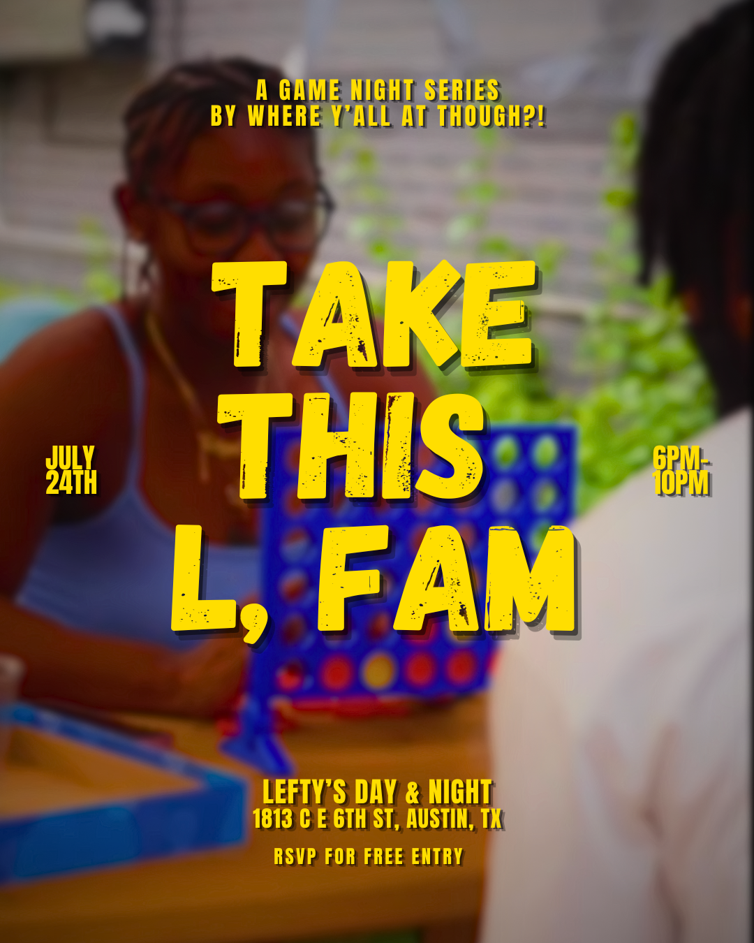 Take This L, Fam! (Game Night)