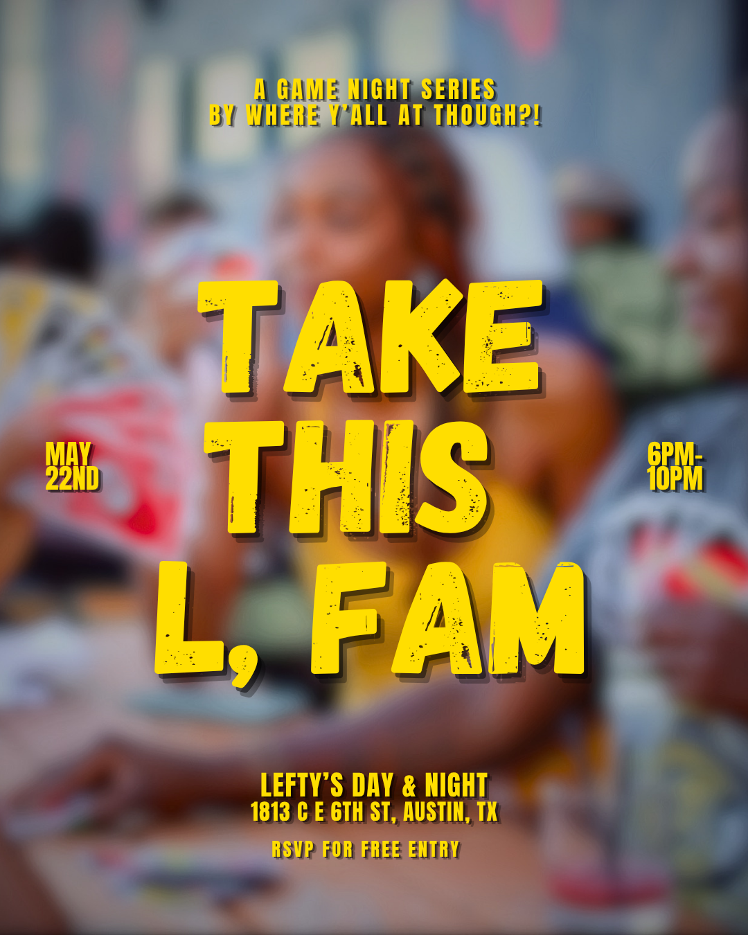 Take This L, Fam! (Game Night)