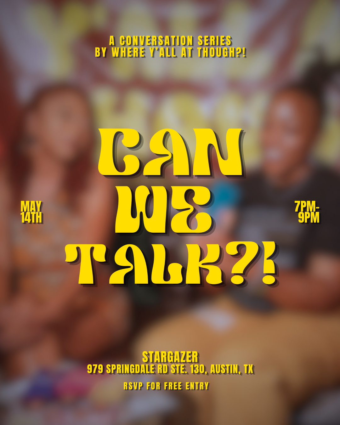 Can We Talk?! (A Conversation Series)