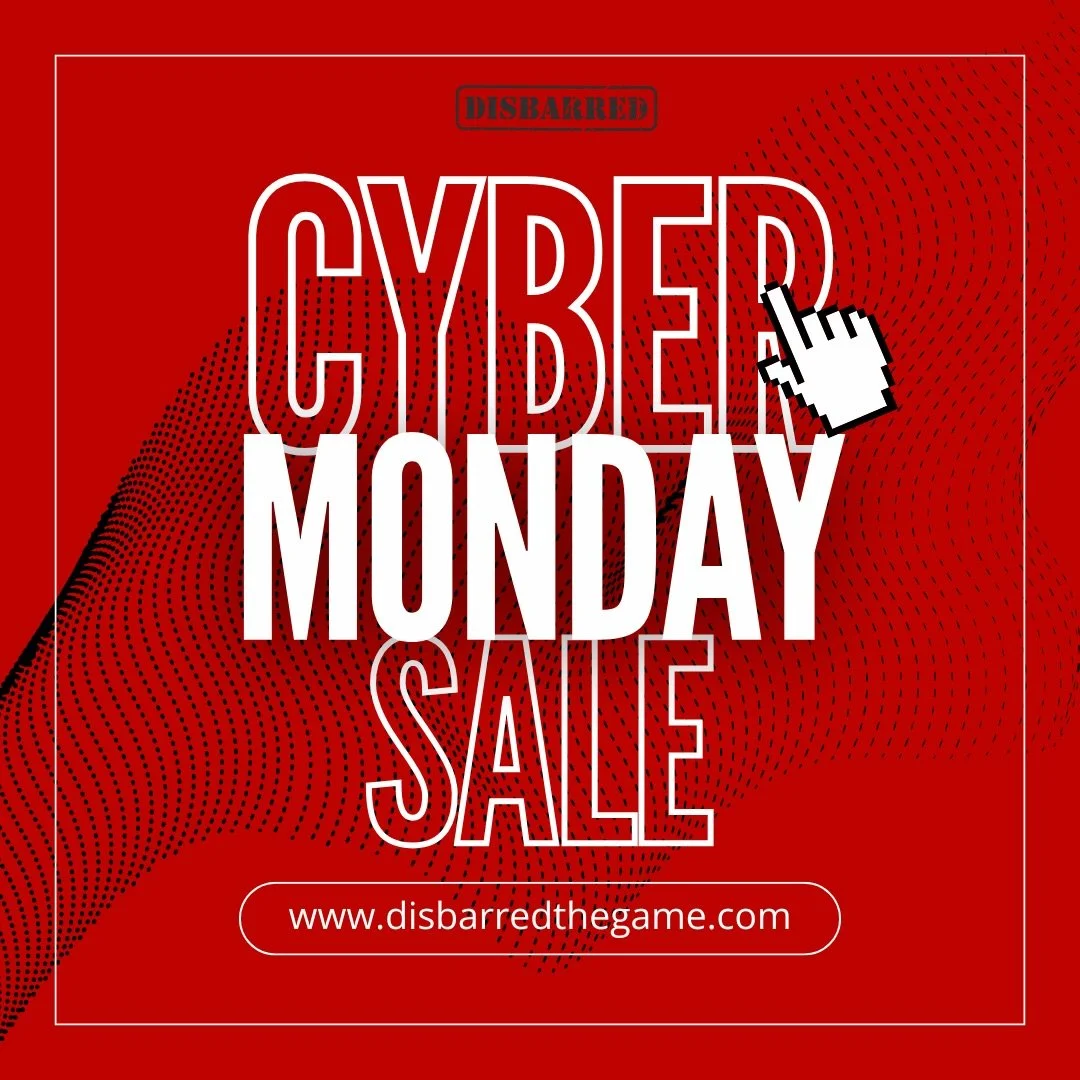 Cyber Monday is here! For 24 hours only, buy a copy of DISBARRED - the party game of Law &amp; Disorder and get:
✅ Free Alternate Rules
✅ 1 BOGO copy to gift to your favorite school or organization

⏰ Don&rsquo;t miss out, this offer disappears at mi