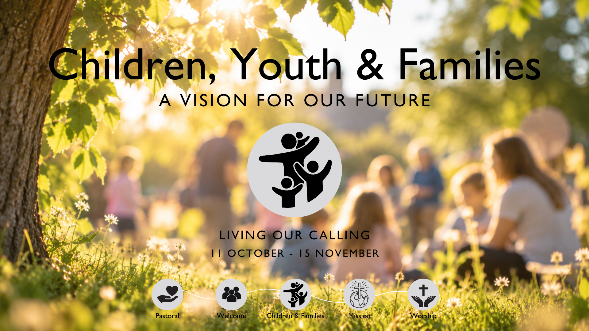Living our Calling: Children, Youth & Families