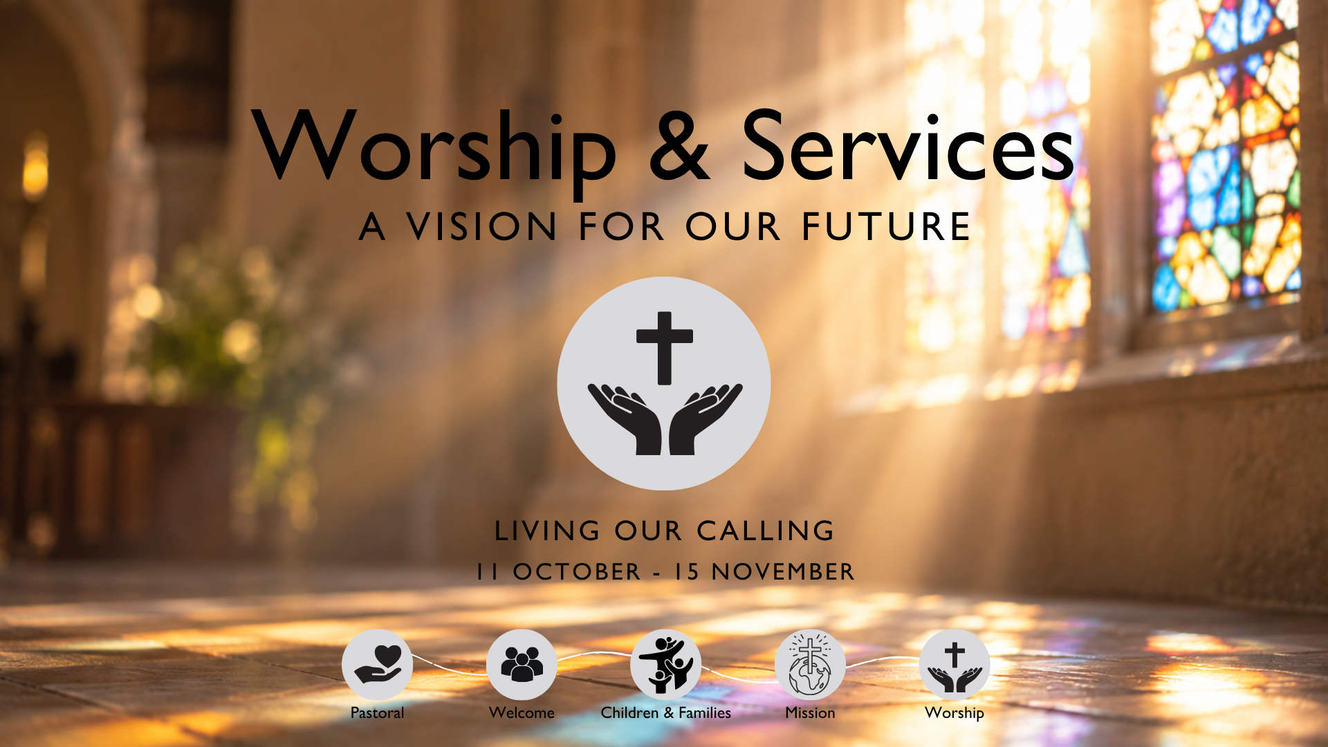 Living our Calling: Worship & Services
