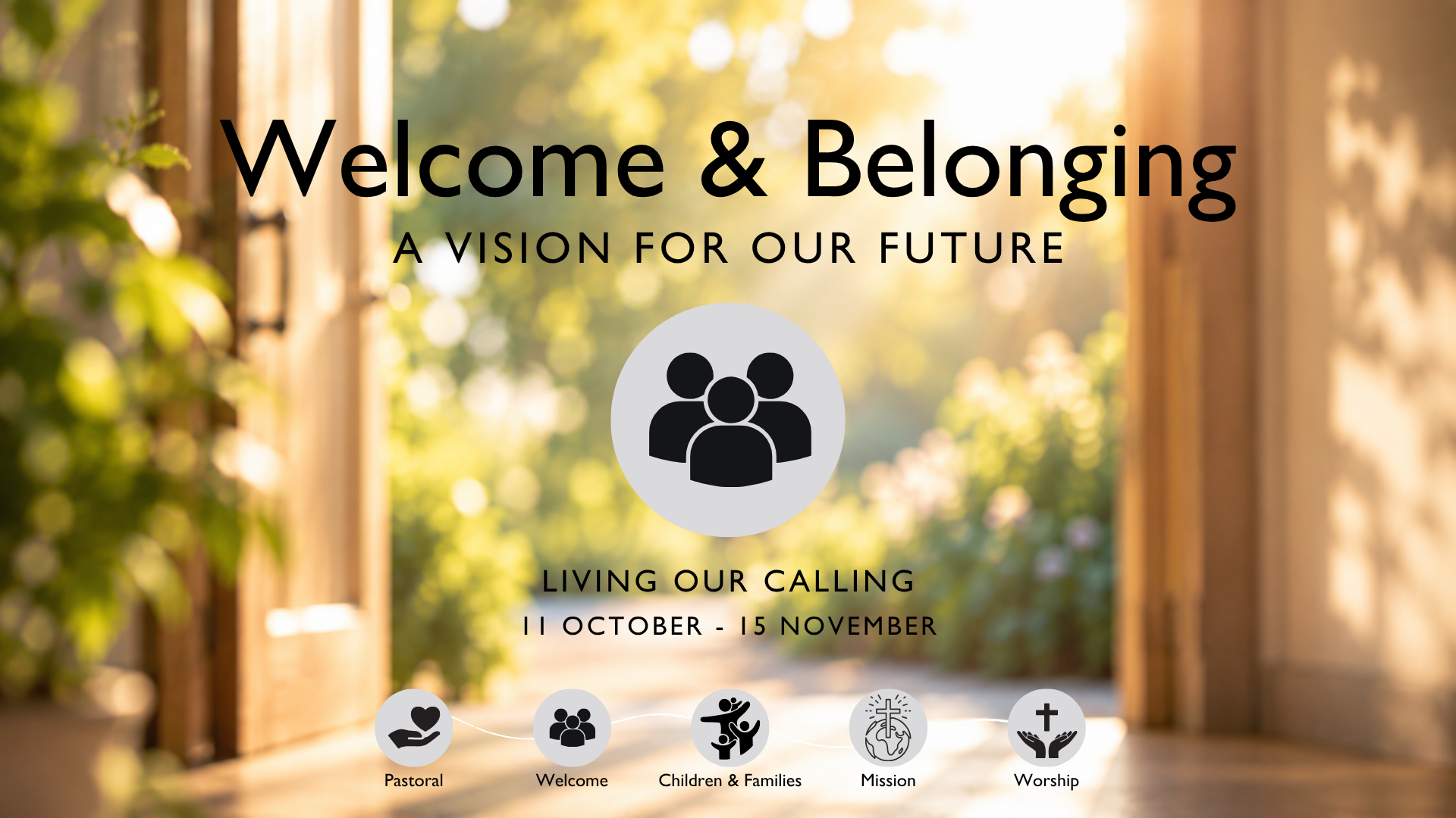 Living our Calling: Welcome & Belonging
