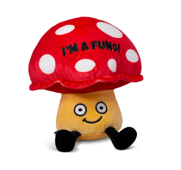 "I'm A Fungi" Mushroom Plush
