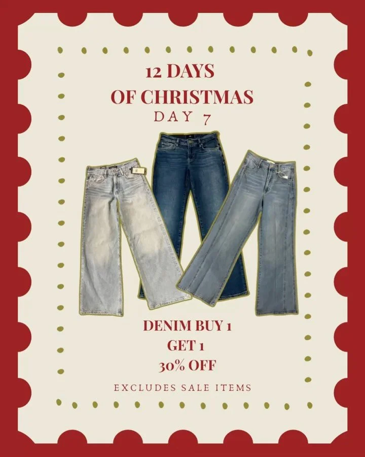 On the seventh day of Christmas Lana&rsquo;s gives to you.. your new fave denim you&rsquo;ll be glad you bought two!! 👖🎄✨ For our seventh deal, buy 1 pair of jeans and get 30% off the second pair! This is the perfect time to try a new style or stoc