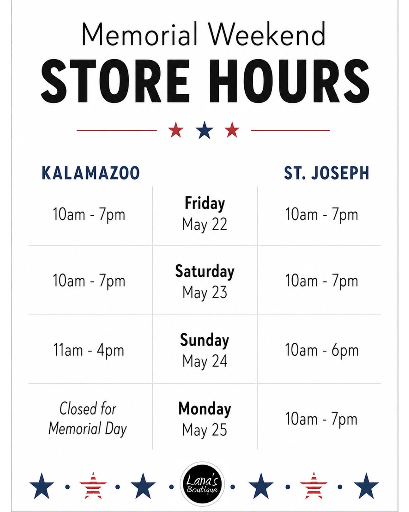 Plan your shopping trip with us this holiday weekend! We can&rsquo;t wait to see you in Kalamazoo &amp; St. Joseph 💙❤️ 

#storehours #memorialday #shopsmall #weekendshopping