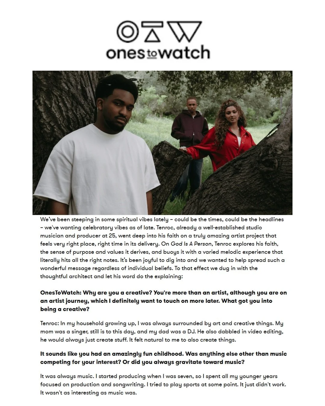 Grammy nominated producer, songwriter and artist Tenroc is stepping into a new chapter with his debut album, God Is A Person. In his latest feature with Ones To Watch, he opens up about his creative journey, the faith that inspired the project, and h