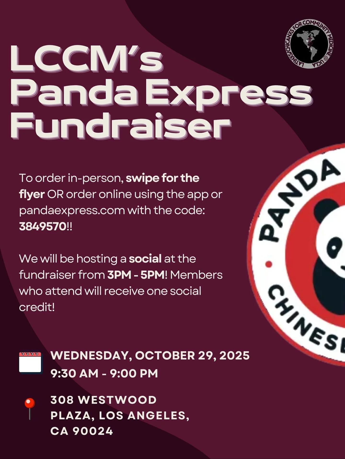 🐼Grab Panda, support LCCM! 🥡
Join us Wed, Oct 29 at Panda Express &ndash; 308 Westwood Plaza or order online w/ code 3849570 💜
Come meet fellow LCCMers at our social 3&ndash;5PM for 1 social credit! ✨