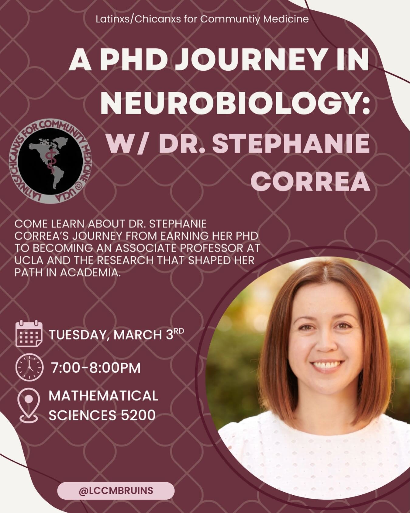 Holaa LCCMers happy Week 9!!✨
Join us TODAY for today&rsquo;s General meeting with Dr. Stephanie Correa  Associate Professor in the Department of Integrative Biology and Physiology at UCLA.
She&rsquo;ll be sharing her journey from earning her PhD to 