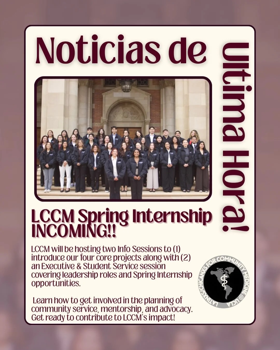 🚨 Noticias de Ultima hora: LCCM SPRING INTERNSHIP OPPORTUNITY! 🚨
Are you looking to get more involved with Latinx/Chicanx for Community Medicine (LCCM)? This is your chance! We&rsquo;re so excited to announce our upcoming LCCM Spring Internship, wh