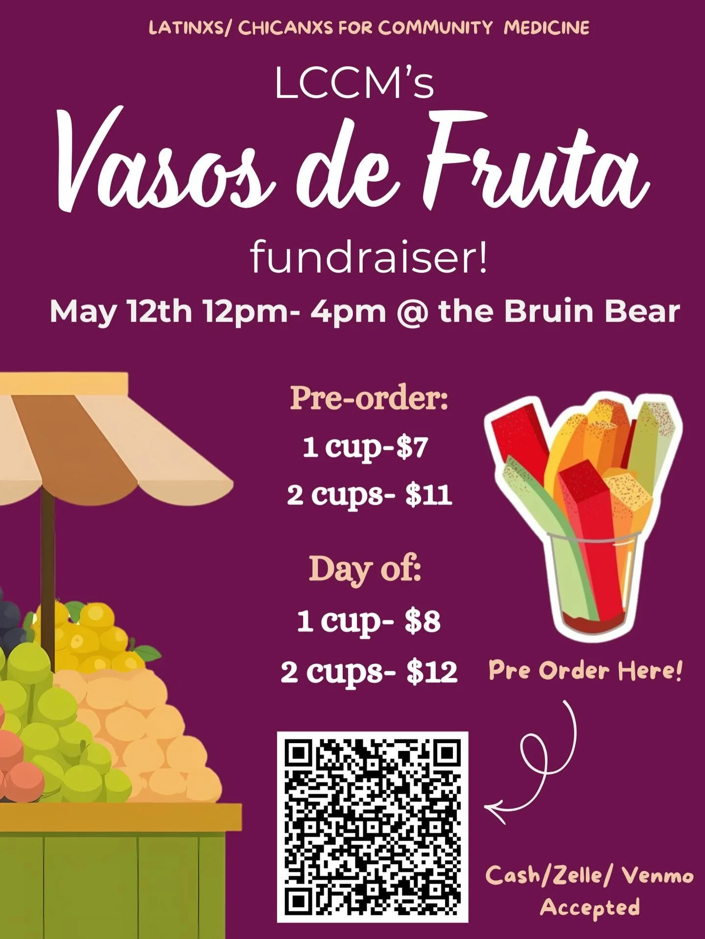Support LCCM&rsquo;s Vasos de Fruta fundraiser🍉🍍

Join us Tuesday, May 12th from 12&ndash;4pm @ the Bruin Bear or pre-order now! 💜

1 cup = 1 financial credit
2 cups = 2 financial credit