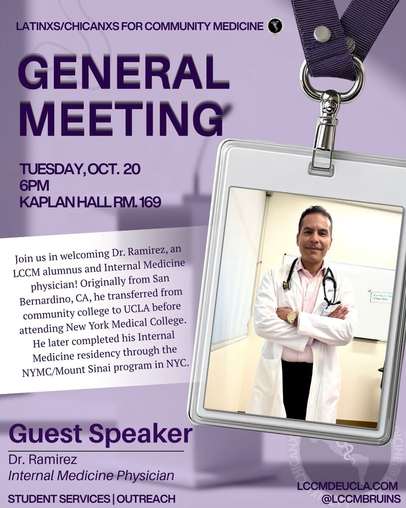🩺 LCCM GENERAL MEETING: GUEST SPEAKER! 💜

Join us TOMORROW as we welcome Dr. Ramirez, an LCCM alumnus and Internal Medicine physician! 🥼🩺

From transferring to UCLA from community college to attending New York Medical College and completing his r