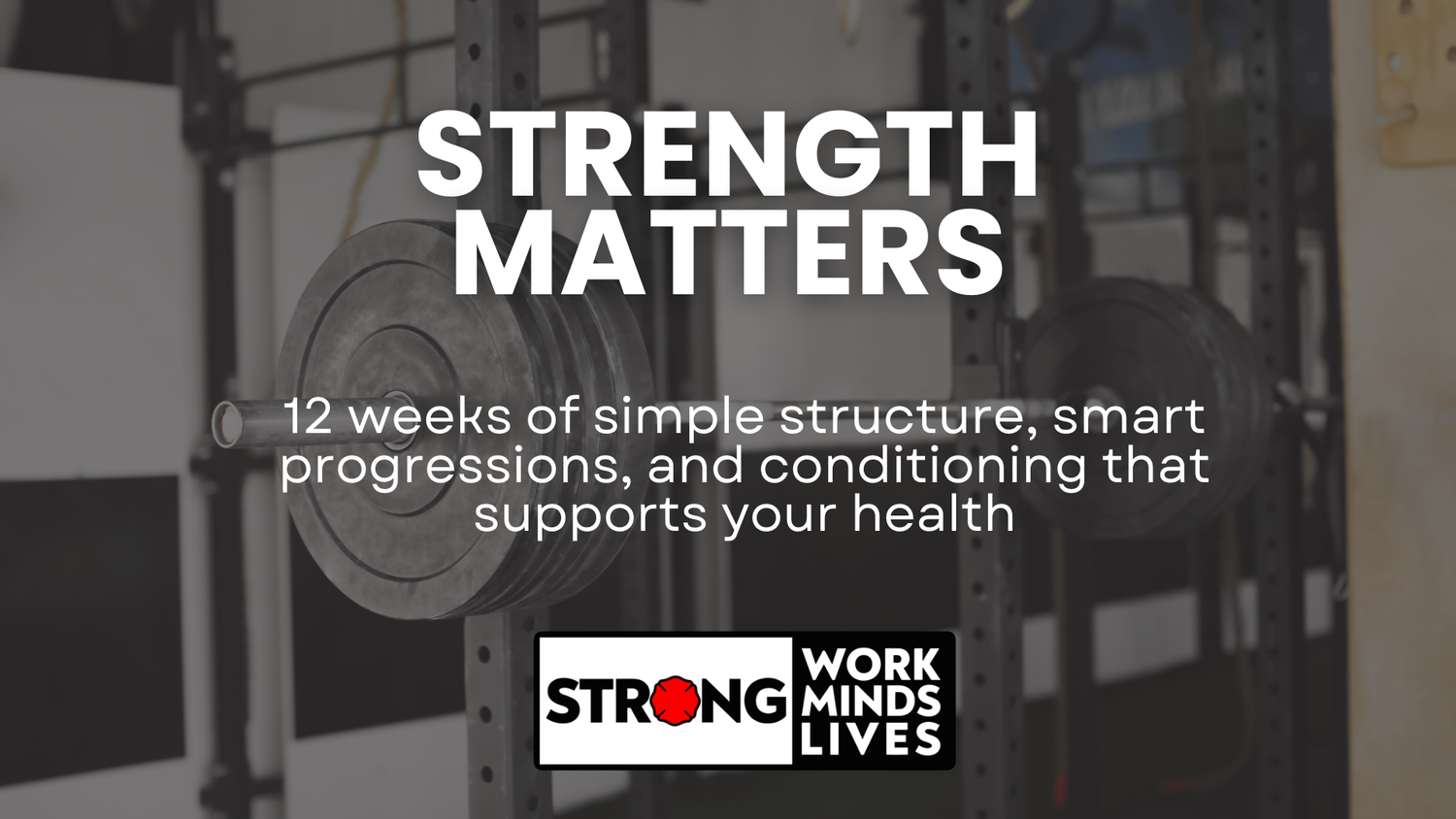 Strength Matters: Training Program for Firefighters — Firefighter ...