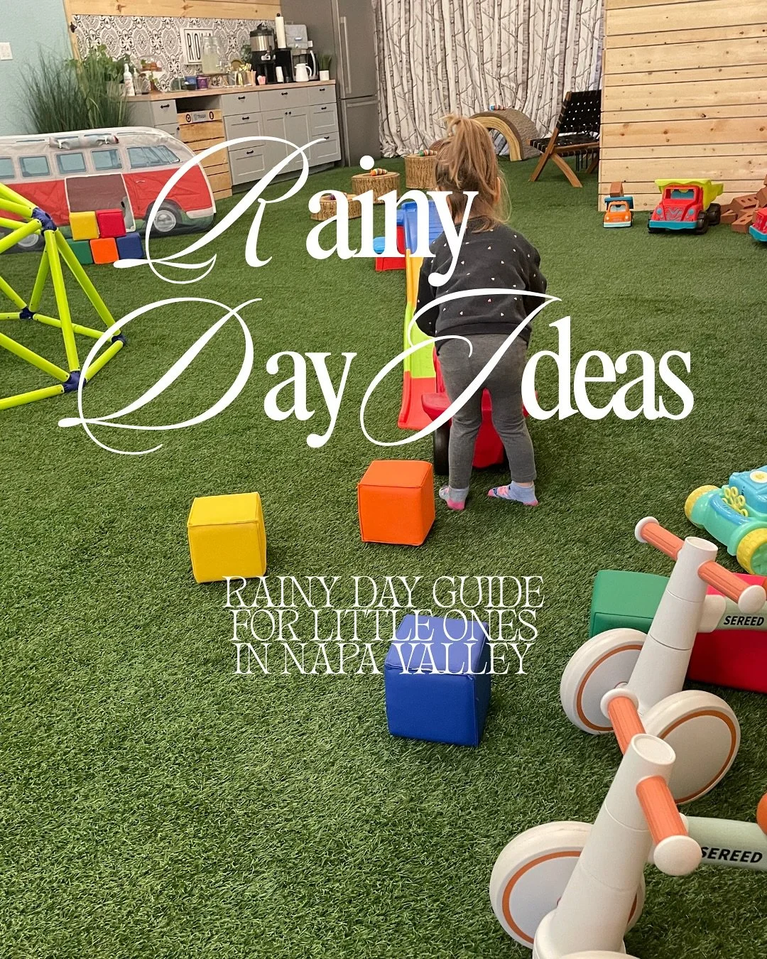 ☔✨ Rainy Day Fun for Little Ones in Napa Valley!

Don&rsquo;t let the rain slow you down &mdash; we&rsquo;ve rounded up the best spots to play, explore, and burn off energy!

🍄 Rola Wiggle Play Classes &ndash; 90 minutes of tummy time to preschool p