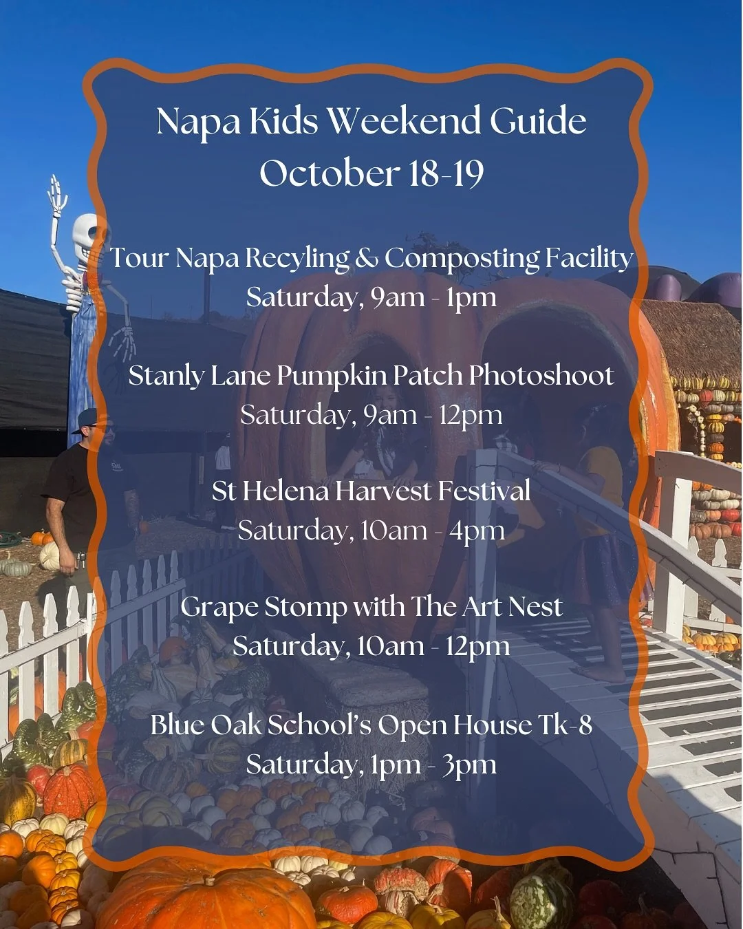 🍂 Napa&rsquo;s Fall Weekend Guide! 🍂

So much happening this weekend! Save this post or check our events page (link in bio) for more!

Saturday, Oct 18
♻️ Beyond the Bin Tour @naparecycling &ndash; See how recycling works! 
🎃 Pumpkin Patch Photosh