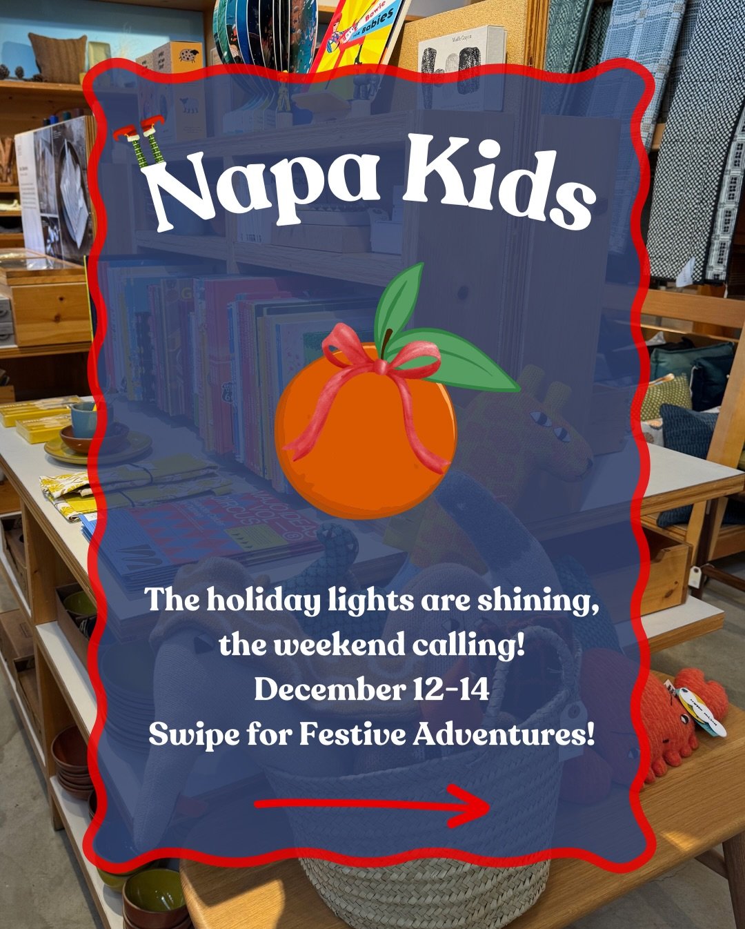 🎄 Napa Kids Weekend Festive Guide! 🎄

The holiday lights are shining &amp; the weekend is calling! Here&rsquo;s all the family fun happening December 12&ndash;14! Save and share this post to reference on the go! 

✨ Friday, Dec 12

Annual Lighted B