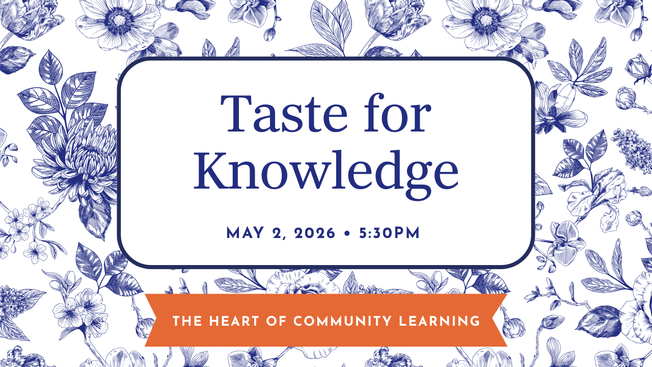 Taste for Knowledge (Parents Only) 