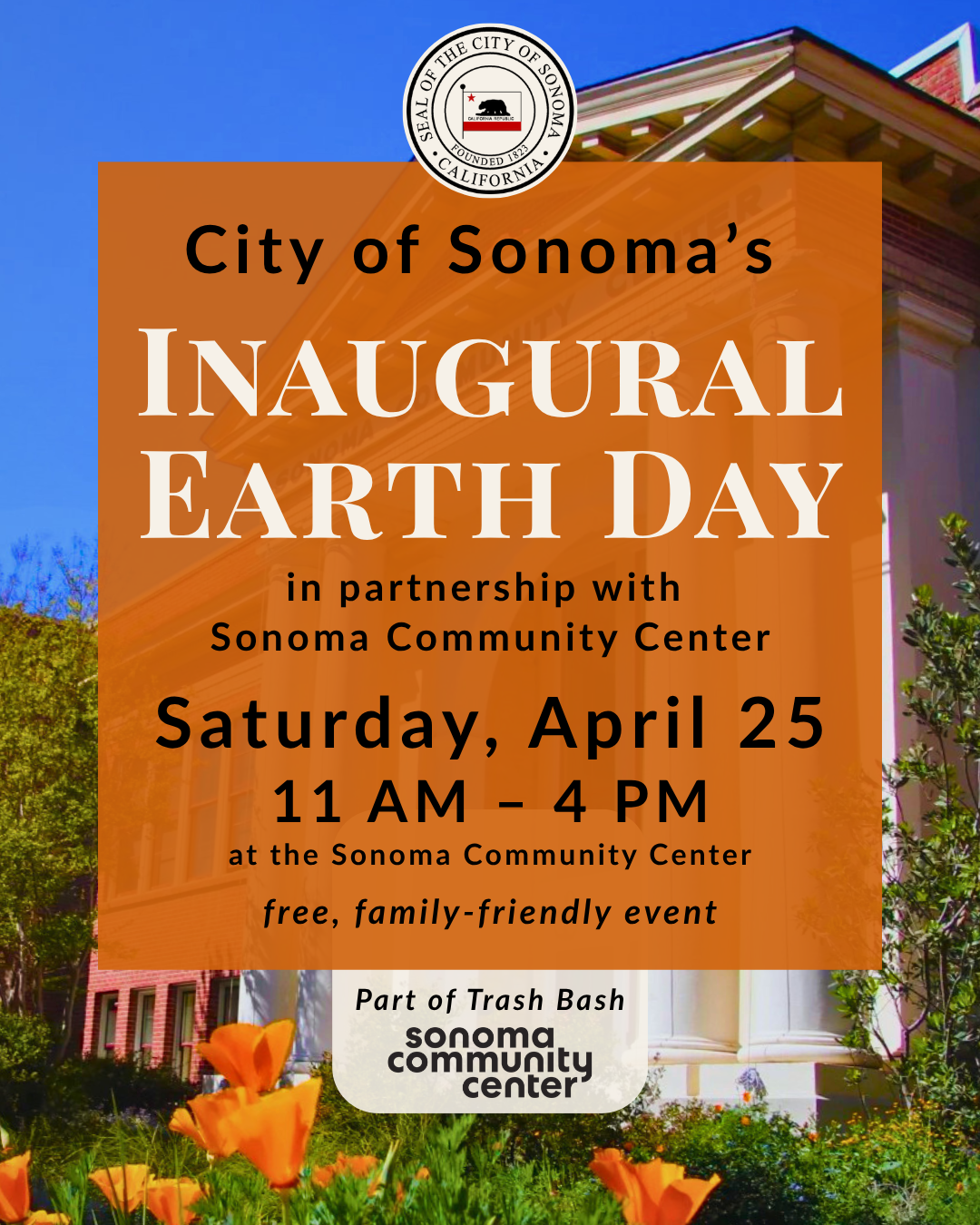 Sonoma’s Inaugural Earth Day (All Ages)