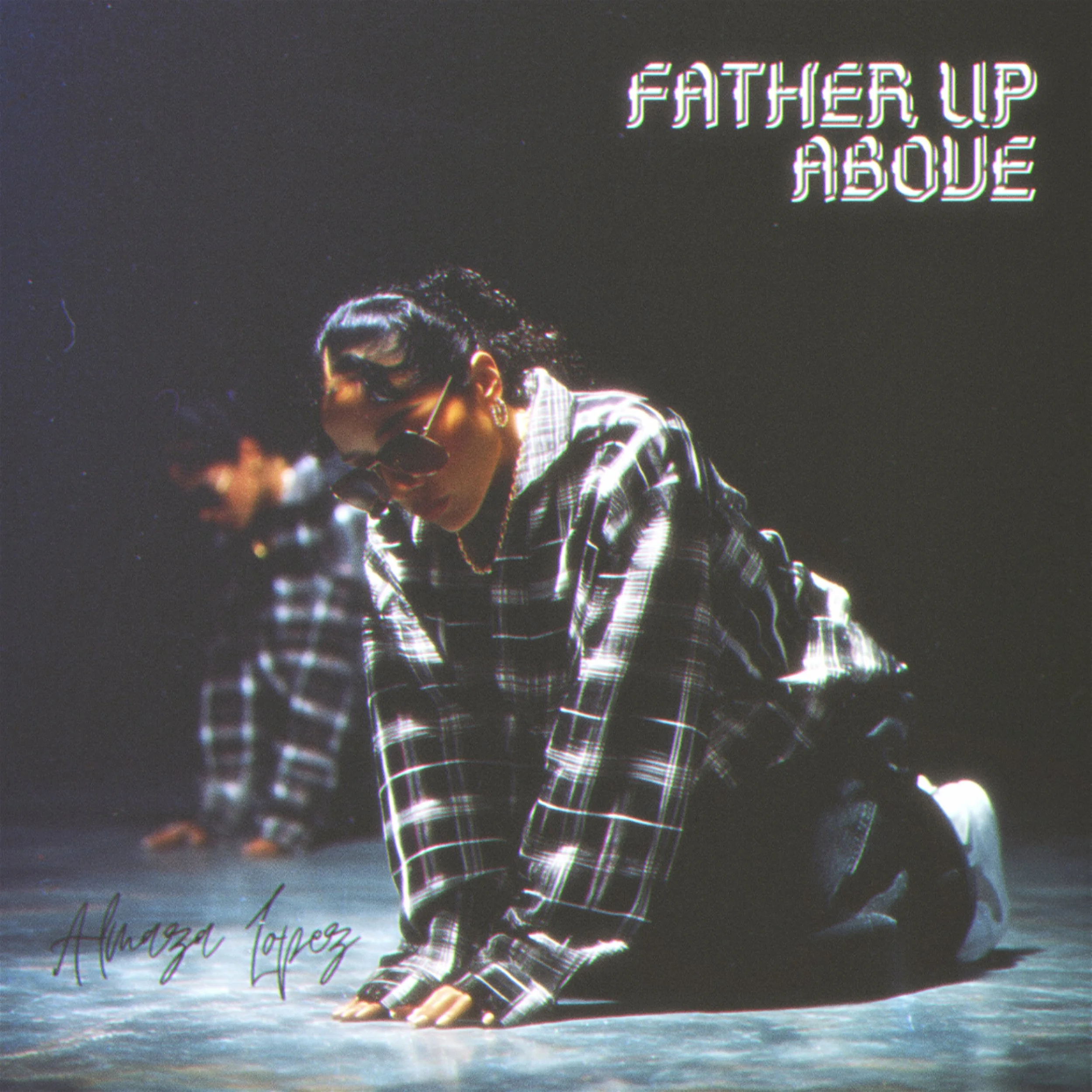 FATHER UP ABOVE - SINGLE
