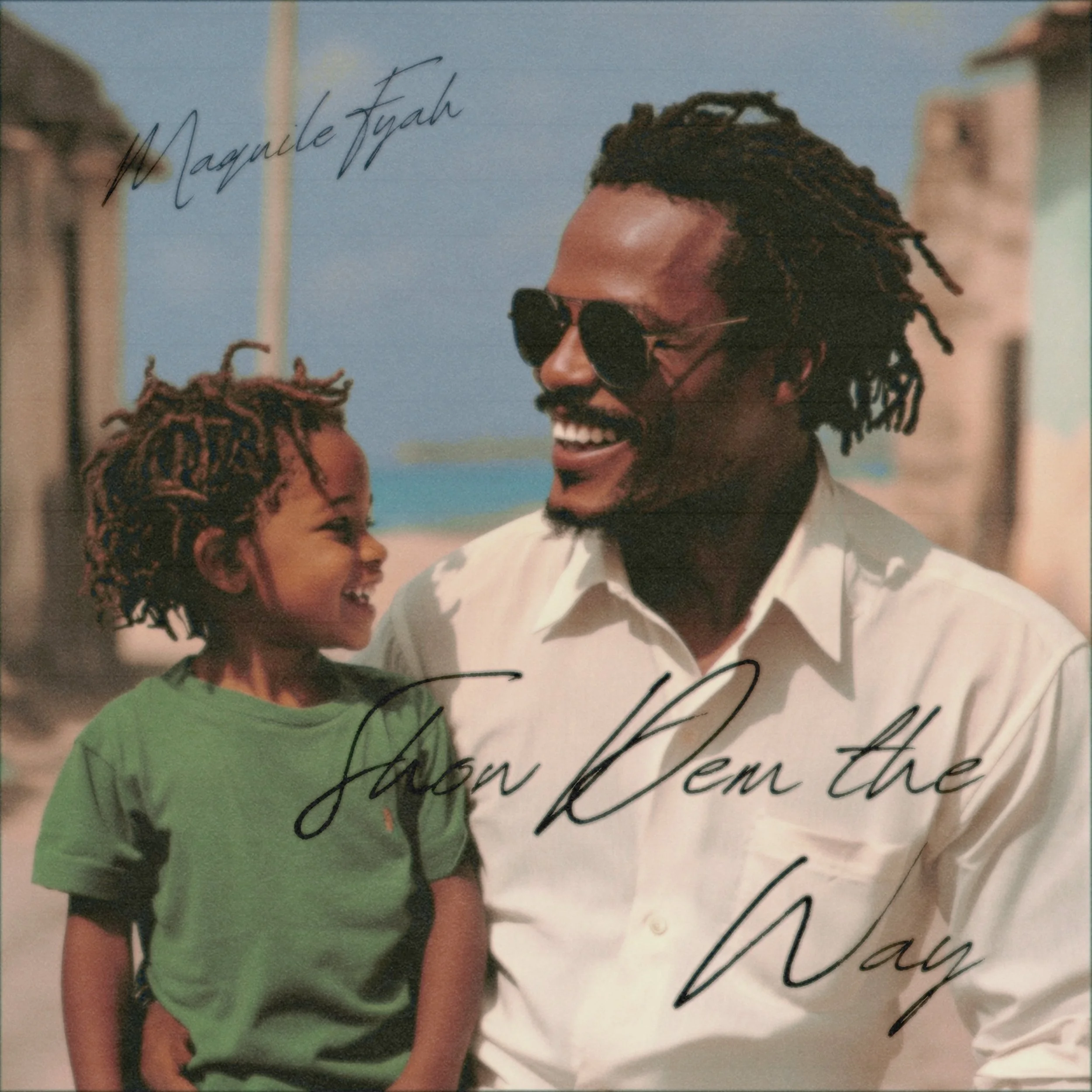 SHOW DEM THE WAY - SINGLE