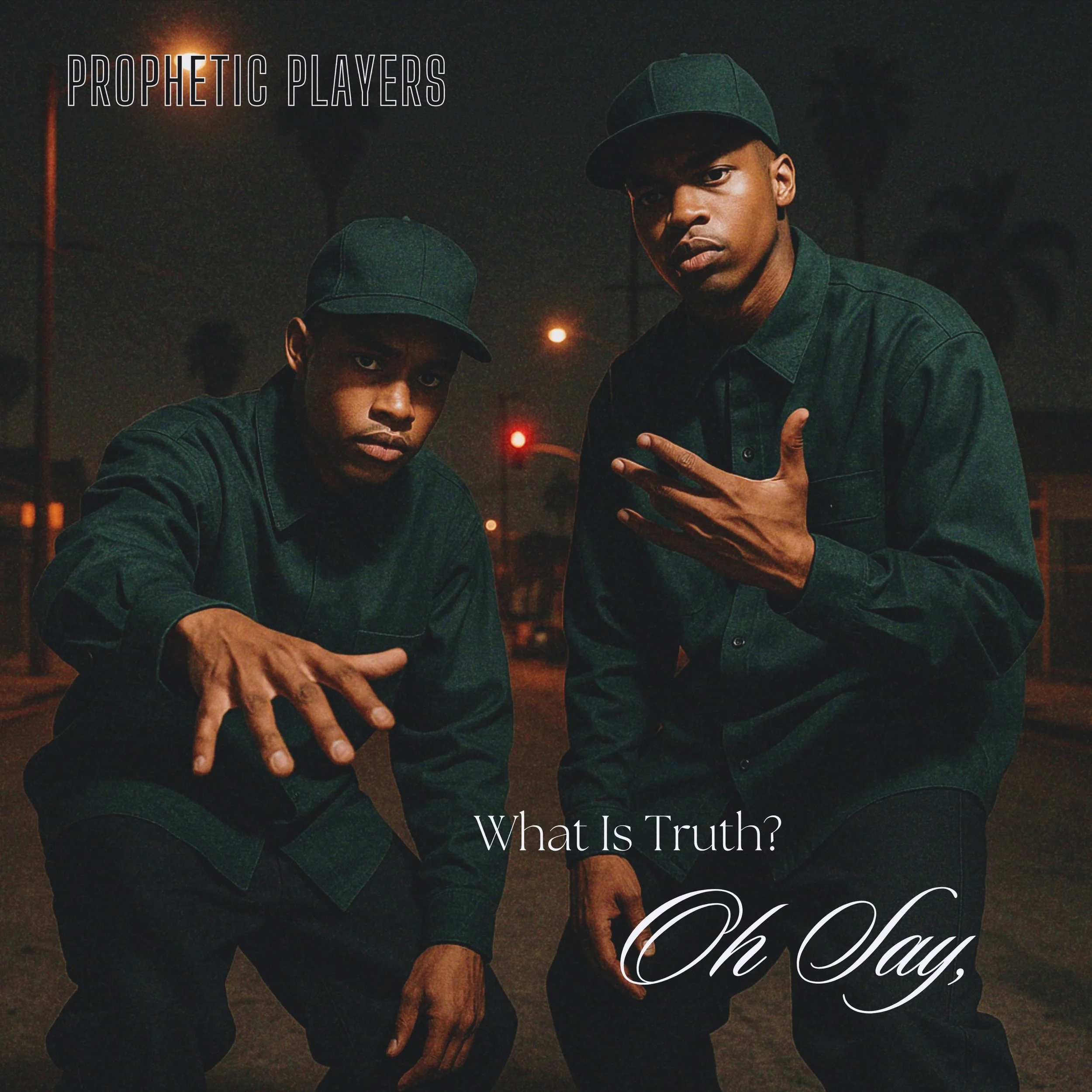 OH SAY, WHAT IS TRUTH? - SINGLE