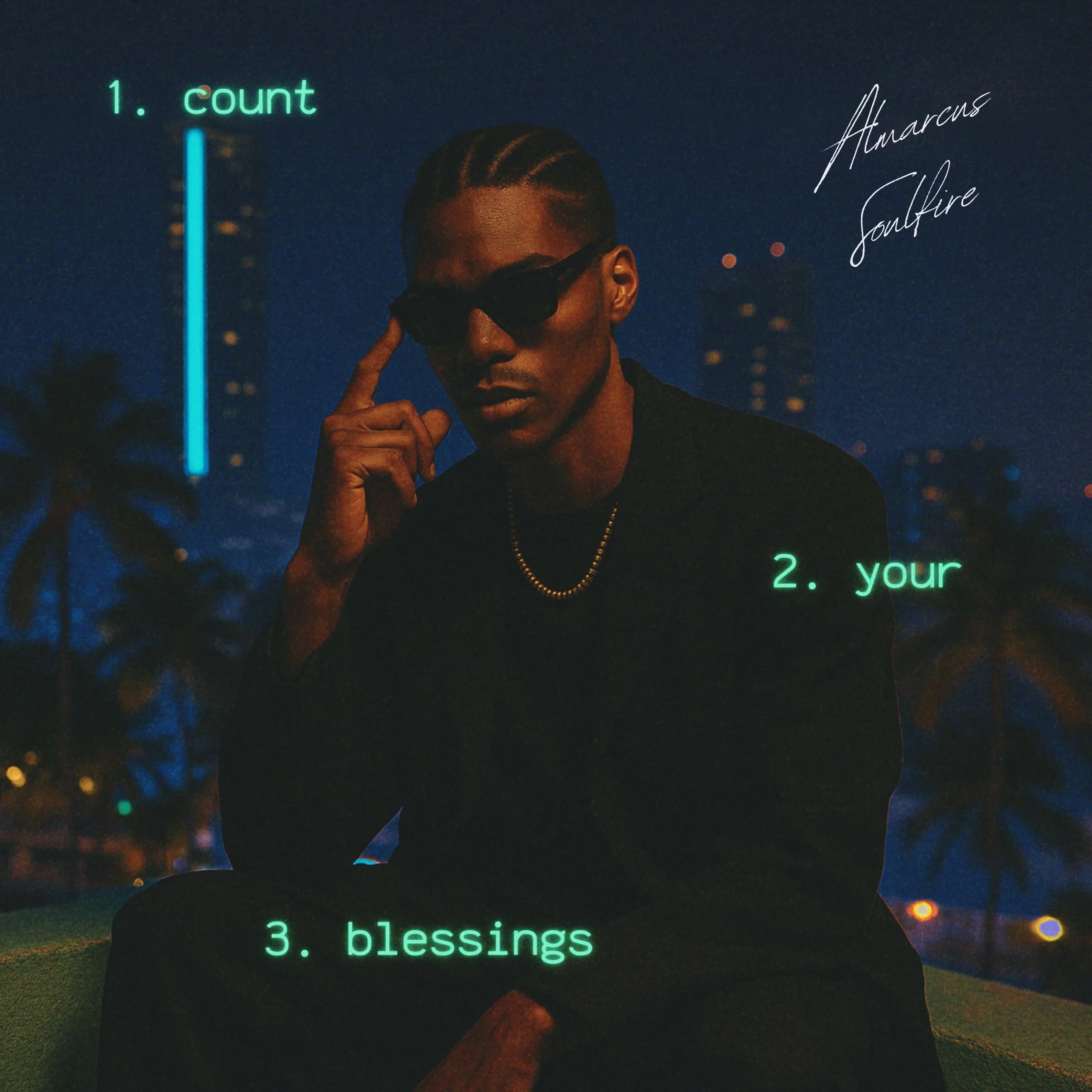 COUNT YOUR BLESSINGS - ALMARCUS SOULFIRE