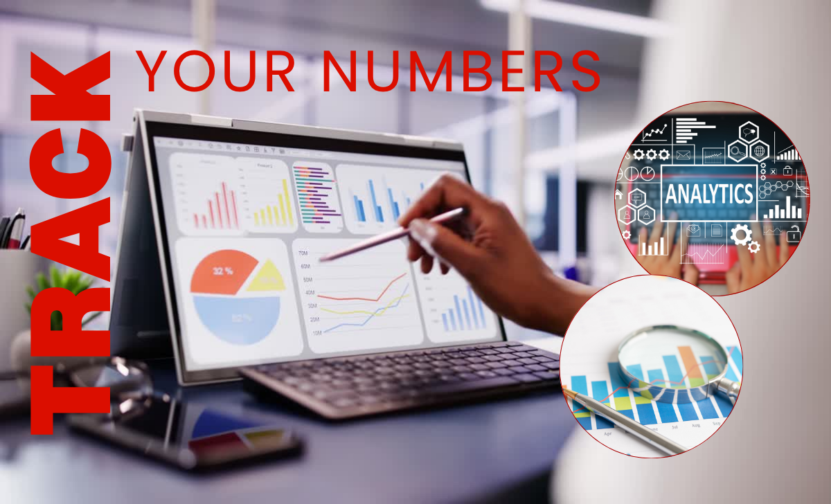 Track Your Numbers: Why Analytics Matter for Your Business