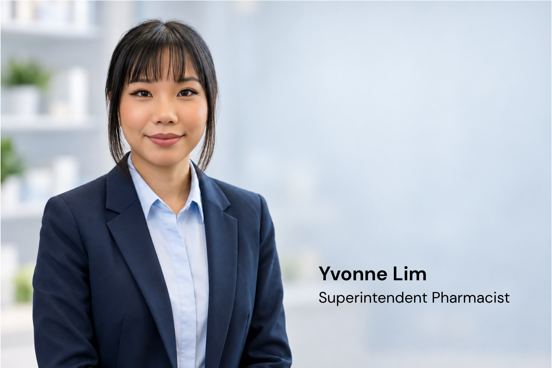 Portrait of a woman in business attire smiling indoor with a greenery wall in the background. Text overlay says 'Yvonne Lim Superintendent Pharmacist'.