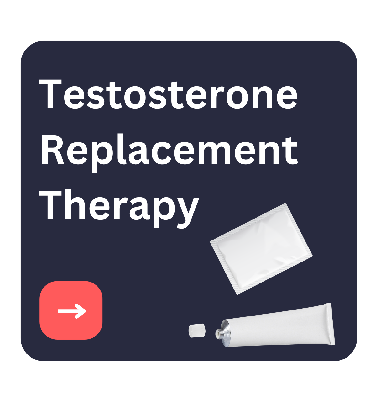 Advertisement for testosterone replacement therapy featuring a tube of cream, a packet, and a small white applicator, with a red arrow button on a dark background.