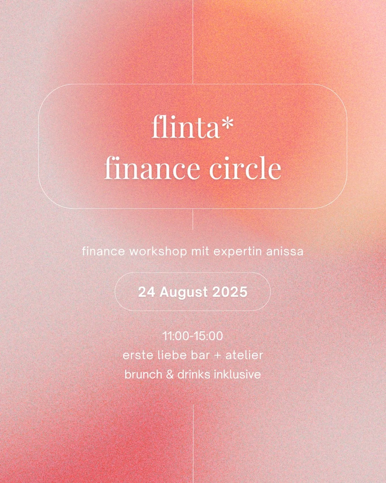 introducing: the FLINTA* finance circle
in collaboration with finance expert anissa (@aanis_saa ) we invite you to the first event of our “FLINTA* finance circle” series.
💬 what can you expect?
an open, honest, and inspiring workshop f
