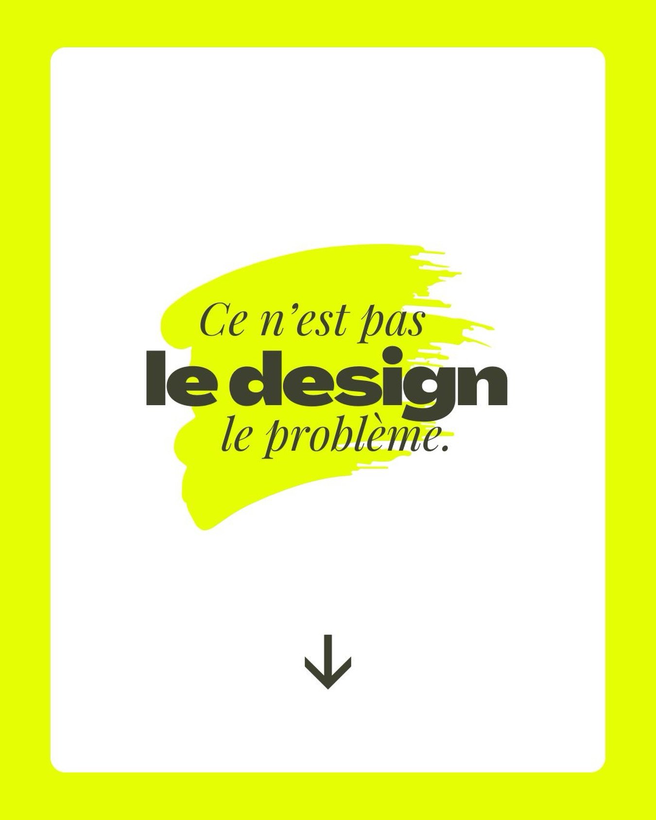 Ce n&rsquo;est pas le design le probl&egrave;me.
Alors que c&rsquo;est souvent la premi&egrave;re chose qu&rsquo;on remet en question.
Le visuel. Le logo. Les couleurs.
Alors on refait. On ajuste. On change.
​
Mais apr&egrave;s quelques allers-retour