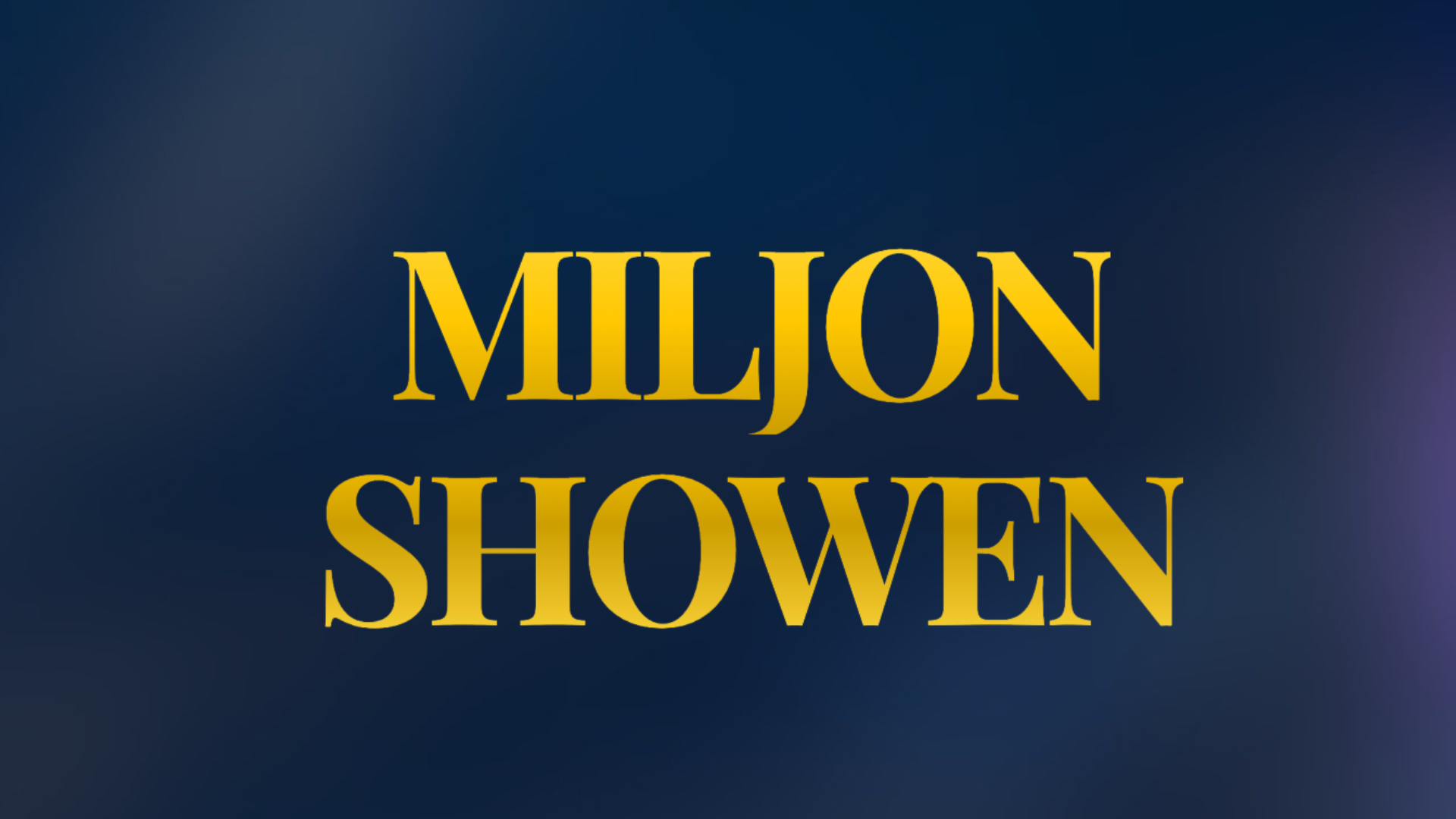 MILJONSHOWEN (gå tillsammans med matching minds)