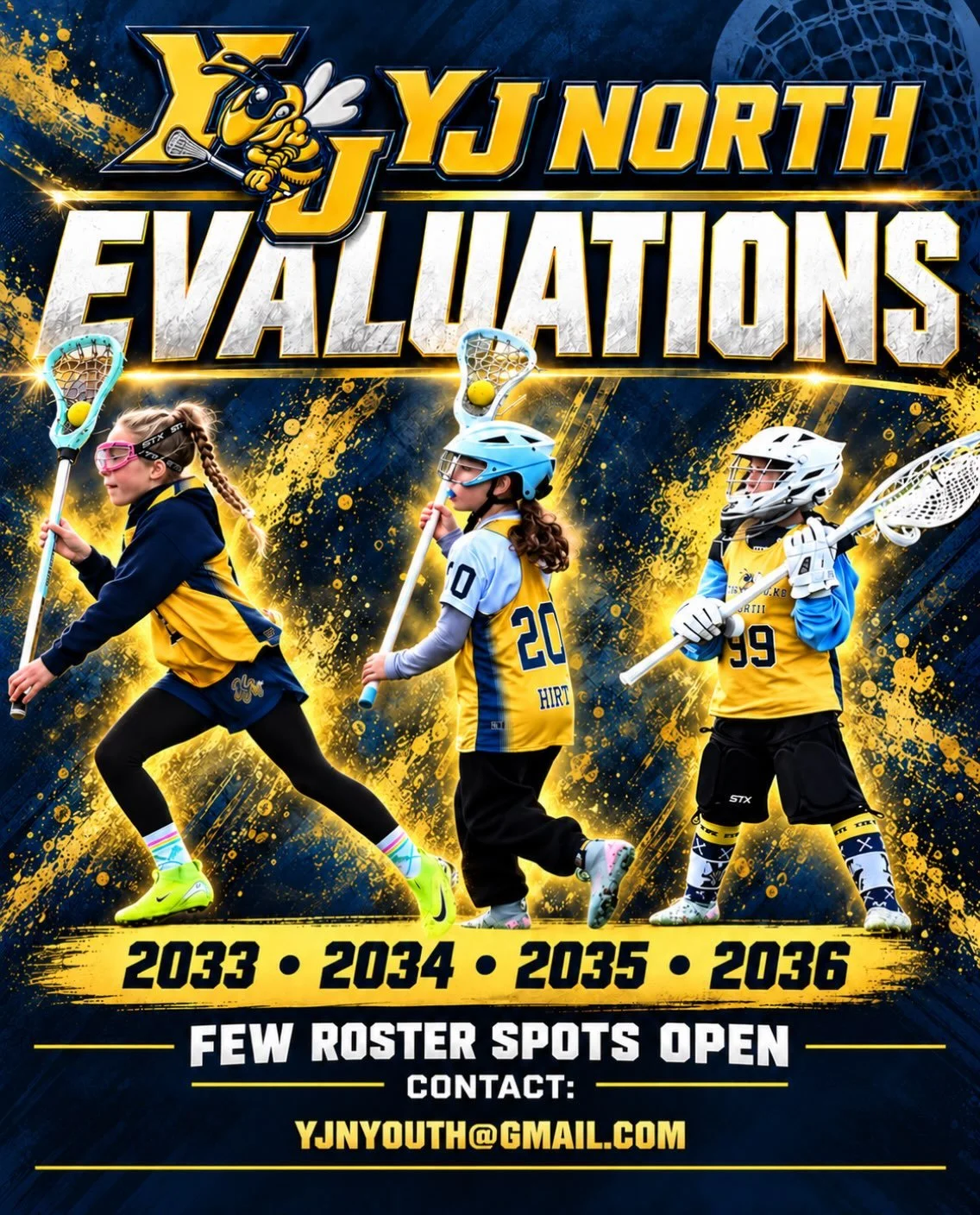 🐝 JOIN THE HIVE! 🥍
Yellow Jackets North is holding evaluations for 2033, 2034, 2035 &amp; 2036 teams!

A few roster spots remain! Come grow your game, compete, and be part of the YJ North family. 🐝

Contact:
YJNYOUTH@gmail.com for evaluation detai