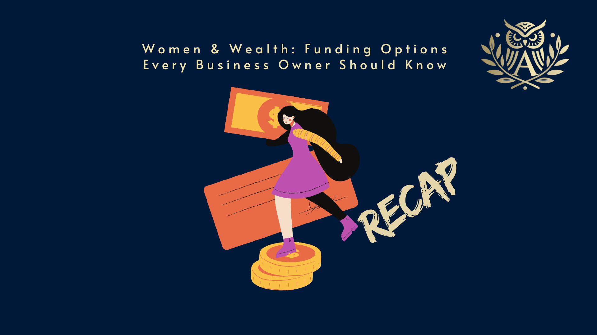 Women & Wealth: Girls Just Want to Have Funds