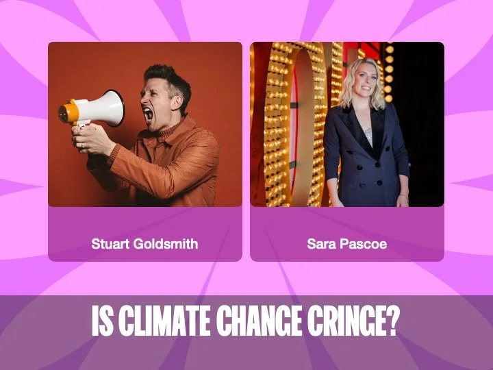 Is Climate Change Cringe? Comedians on climate 