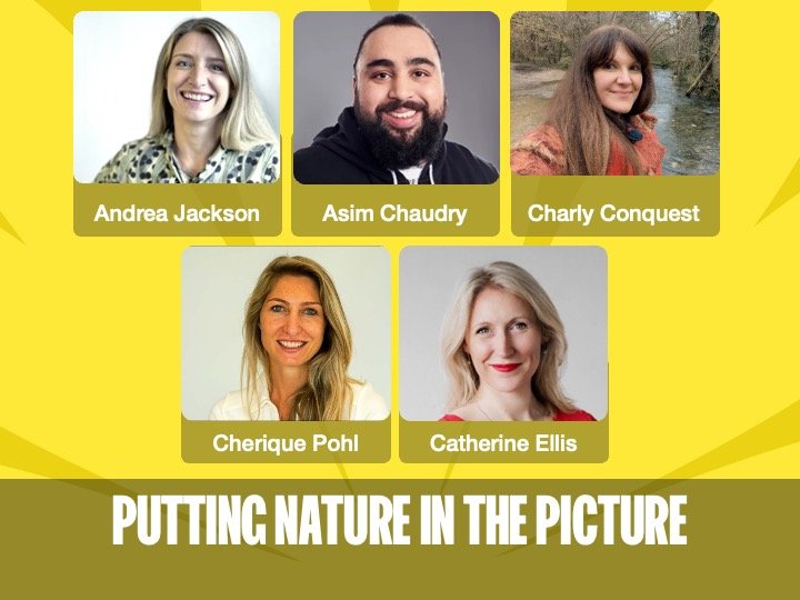 Putting Nature in the Picture: Bold stories about our biggest ally