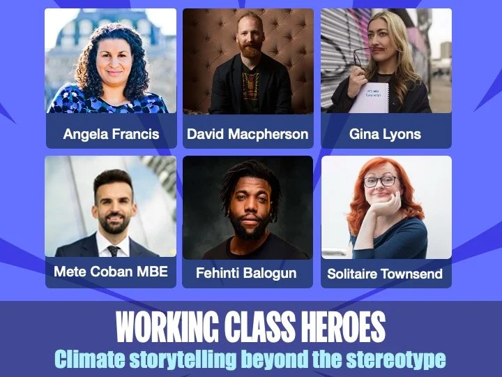 Working Class Heroes. Climate storytelling beyond the stereotype