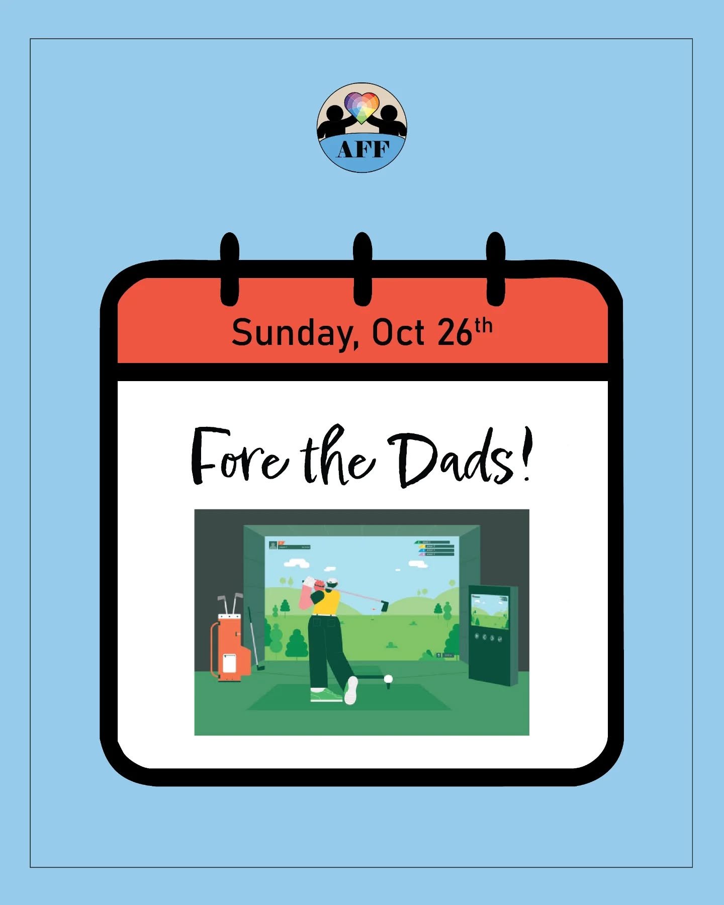 ⛳️ Coming Up: AFF Dads-Only Night &ndash; Fore the Dads

On October 26th, AFF will host its next dads-only gathering at One Under Golf in Downtown Vancouver. This laid-back evening will bring AFF fathers together for virtual golf, tasty bites, and me