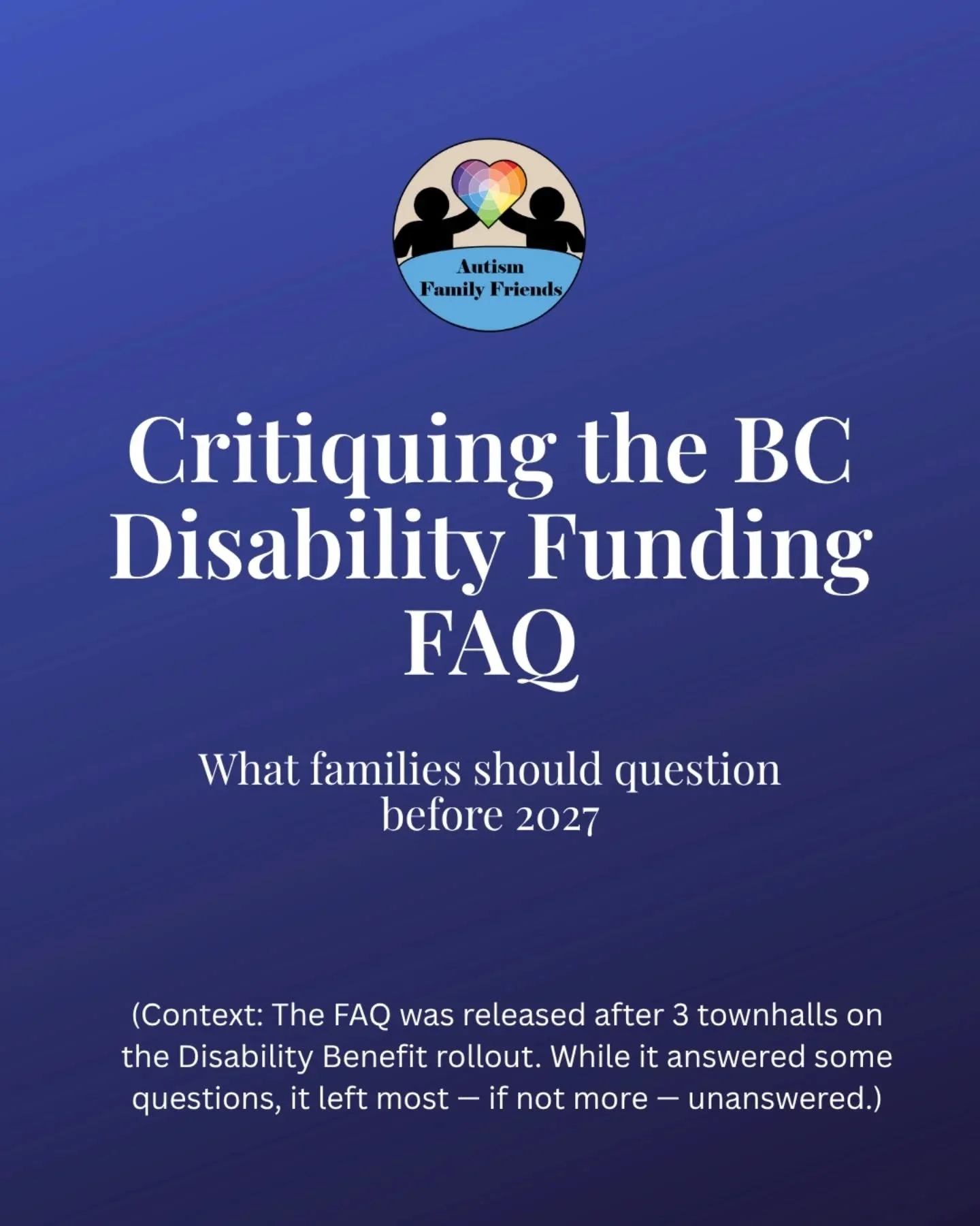 The February 2026 BC CYSN FAQ was released after three town halls meant to clarify the Disability Benefit rollout. While it addressed some questions, it ultimately raised just as many &mdash; if not more &mdash; concerns for families.

Key issues rem